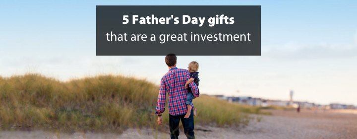 Image of for 5 Father's Day gifts that are a great investment at Sterling Private Clients