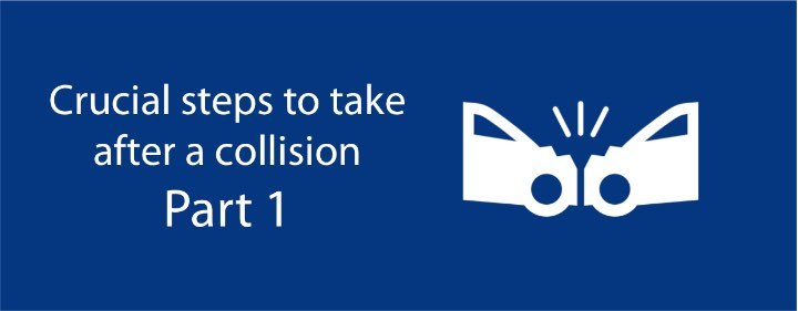 Image of for CRUCIAL STEPS TO TAKE AFTER A COLLISION - PART 1 at Sterling Private Clients