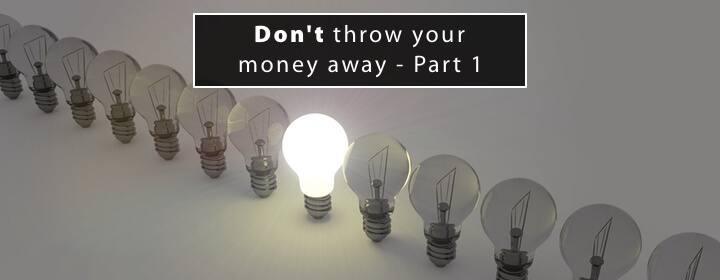 Image of for Don't throw your money away - Part 1 at Sterling Private Clients